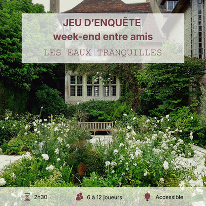 Les Eaux Tranquilles - activité week-end entre amis