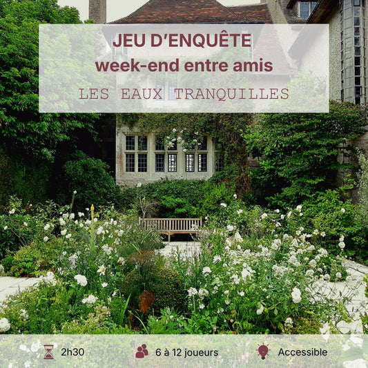 Les Eaux Tranquilles - activité week-end entre amis
